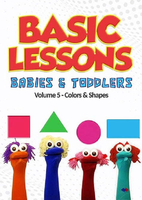 Basic Lessons For Babies & Toddlers Volume 5 Colors & Shapes Five And New DVD