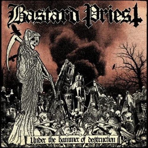 Bastard Priest Under the Hammer of Destruction New CD