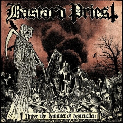 Bastard Priest Under the Hammer of Destruction New CD