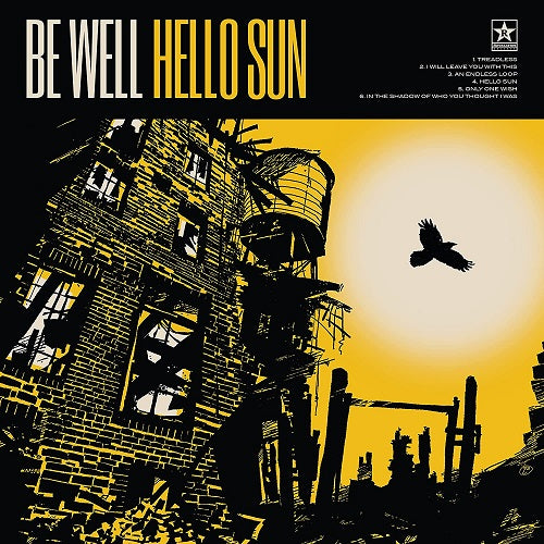 Be Well Hello Sun New CD