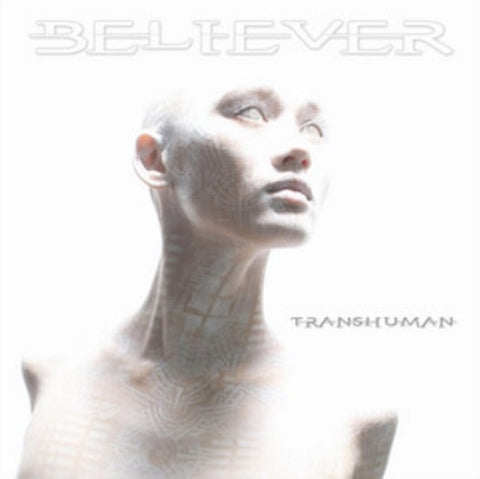 Believer Transhuman New CD