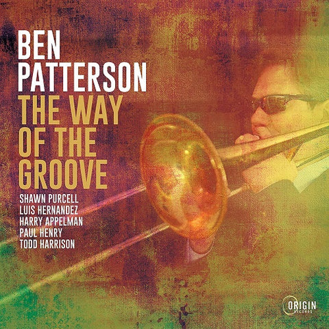 Ben Patterson The Way Of The Groove New CD