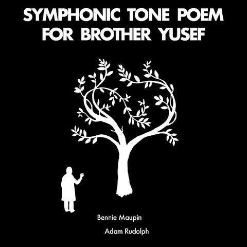 Bennie Maupin & Adam Rudolph Symphonic Tone Poem for Brother Yusef And New CD