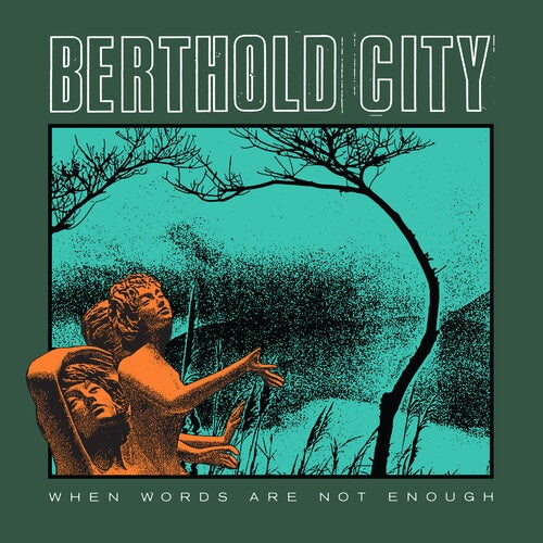 Berthold City When Words Are Not Enough New CD