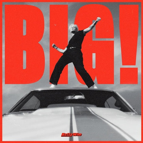 Betty Who BIG New CD
