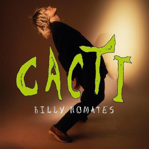 Billy Nomates CACTI New CD