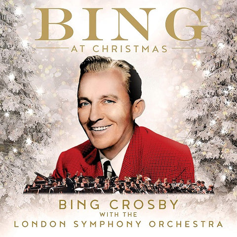 Bing Crosby with the London Symphony Orchestra Bing at Christmas New CD