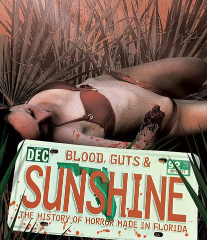 Blood Guts and Sunshine & New Blu-ray