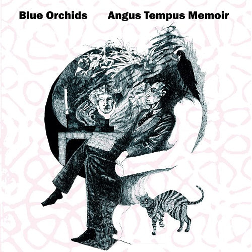 Blue Orchids Angus Tempus Memoir New CD