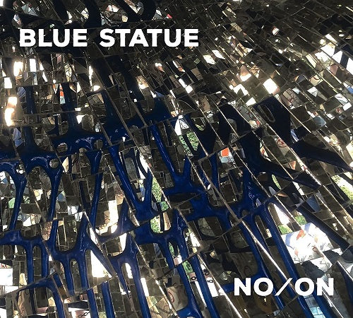 Blue Statue No/on No on New CD