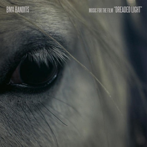 BMX Bandits Music for the Film Dreaded Light New CD