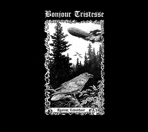 Bonjour Tristesse Against Leviathan New CD + Booklet