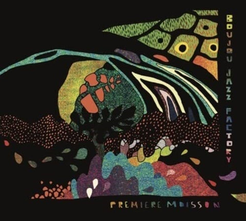 Boujou Jazz Factory Premiere Moisson New CD