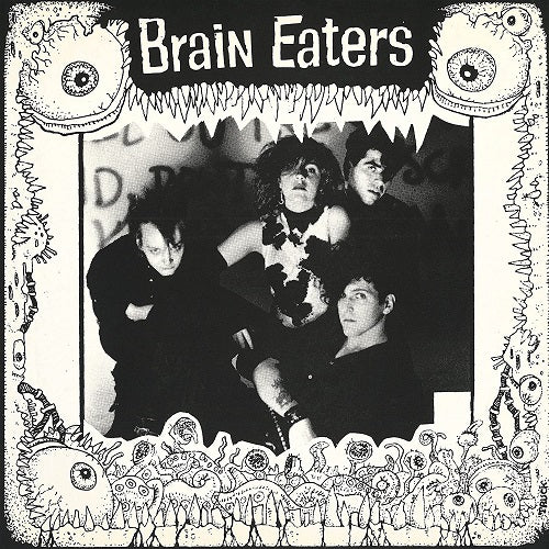 Brain Eaters Self Titled New CD