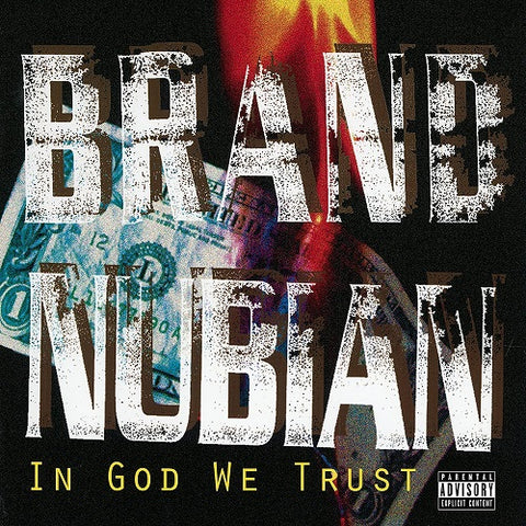 Brand Nubian In God We Trust New CD