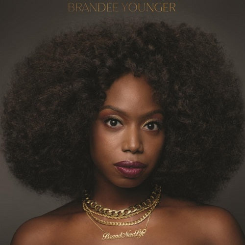 Brandee Younger Brand New Life New CD