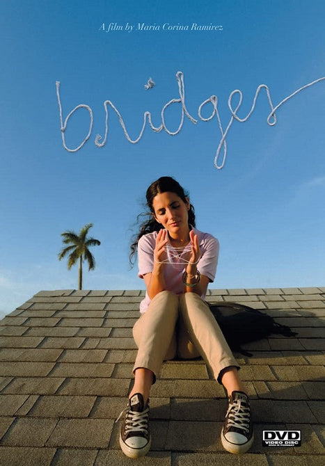 Bridges (Maria Corina Ramirez Marialejandra Martin Pilar Bru) New DVD