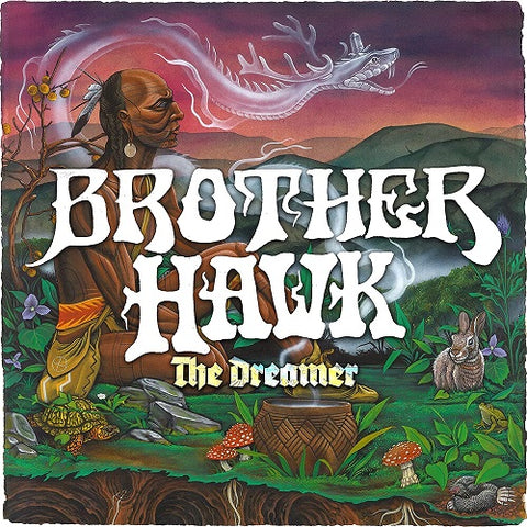 Brother Hawk The Dreamer New CD