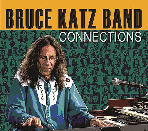 Bruce Katz Connections New CD