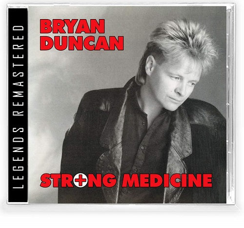 Bryan Duncan Strong Medicine New CD