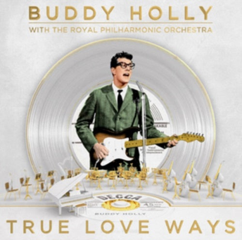 Buddy Holly with The Royal Philharmonic Orchestra True Love Ways New CD