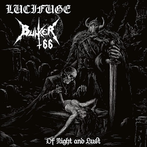 Bunker 66 Lucifuge Of Night and Lust & New CD
