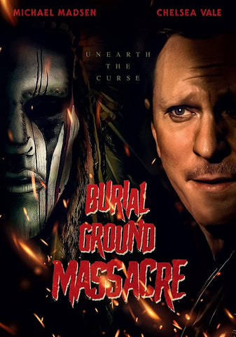 Burial Ground Massacre (Michael Madsen Chelsea Vale Vinny Marseglia) New DVD