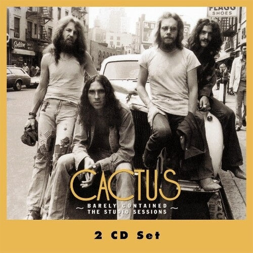 Cactus Barely Contained Studio Sessions New CD