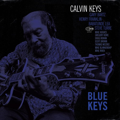 Calvin Keys Blue keys New CD