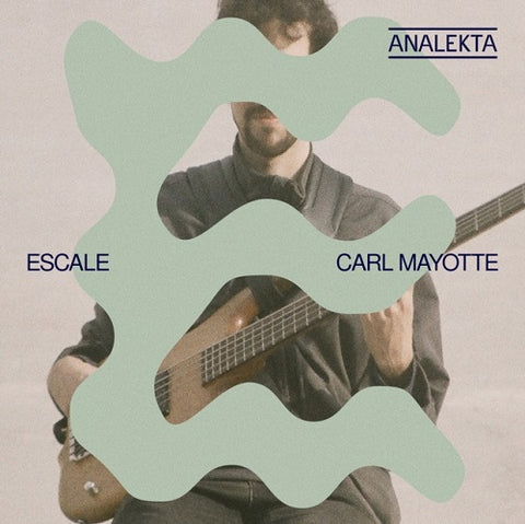 Carl Mayotte Escale New CD