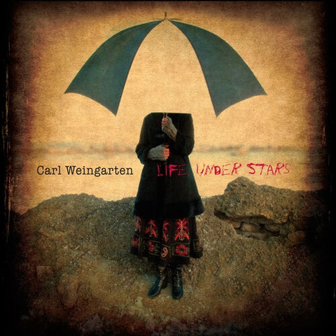 Carl Weingarten Life Under Stars New CD