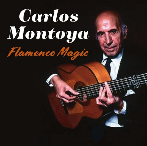 Carlos Montoya Flamenco Magic New CD