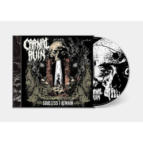 Carnal Ruin Soulless I Remain New CD