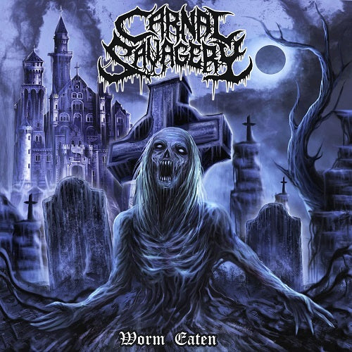 Carnal Savagery Worm-eaten Worm eaten New CD