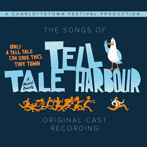 Cast of Tell Tale Harbour Songs Of Tell Tale Harbour Original Cast Recording CD