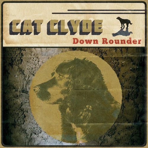 Cat Clyde Down Rounder New CD
