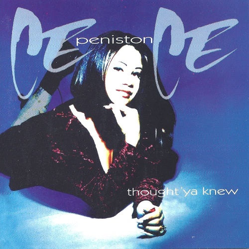 Cece Peniston Thought Ya Knew Ltd Japanese Pressing New CD