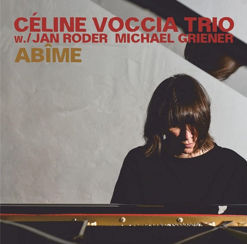 Celine Voccia Trio Abime New CD