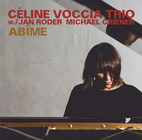 Celine Voccia Trio Abime New CD