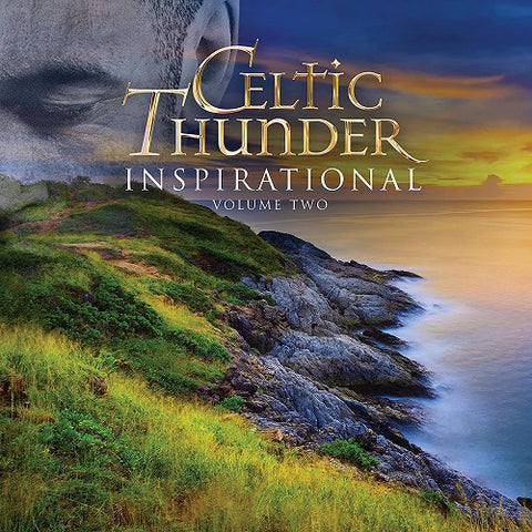 Celtic Thunder Inspirational Volume 2 Vol Two New CD