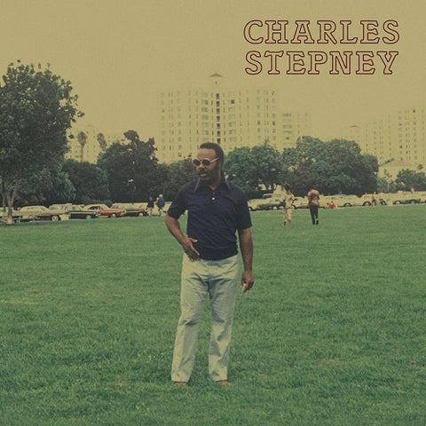 Charles Stepney Step On Step New CD