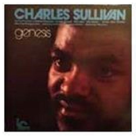 Charles Sullivan Genesis Remastered New CD