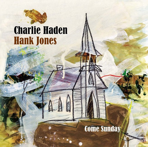 CHARLIE HADEN HANK JONES Come Sunday UHQCD New CD