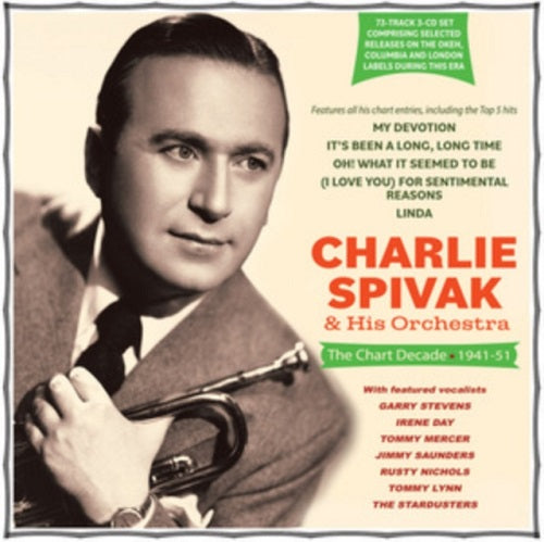 Charlie Spivak & His Orchestra The Chart Decade 1941-51 And 1941 51 New CD