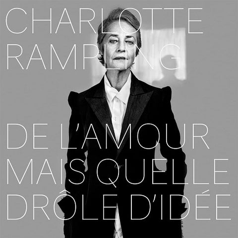 Charlotte Rampling De L'amour Mais Quelle Drole D'idee L amour D idee New CD