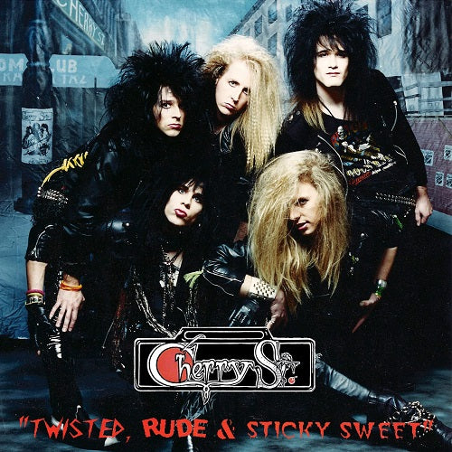 Cherry St Twisted Rude & Sticky Sweet And New CD