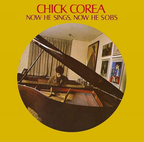 Chick Corea Now He Sings Now The Sobs New CD