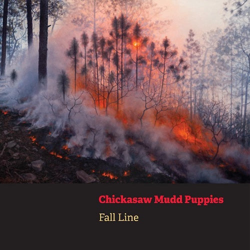 Chickasaw Mudd Puppies Fall Line New CD