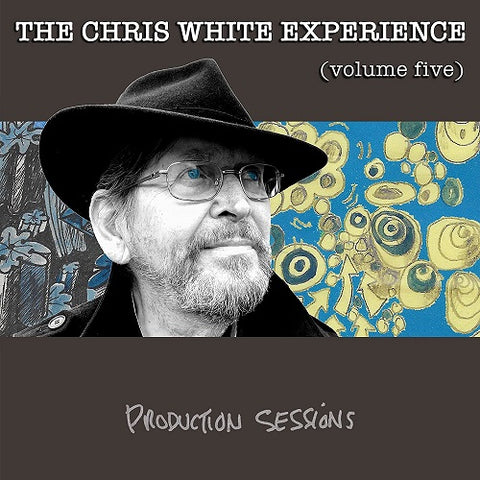Chris Experience White Production Sessions Volume 5 Vol Five New CD