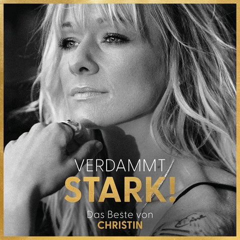 Christin Stark Verdammt Stark Das Beste Von Christin New CD